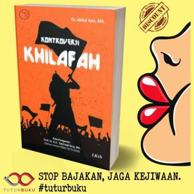 Kontroversi Khilafah - Abdul Aziz