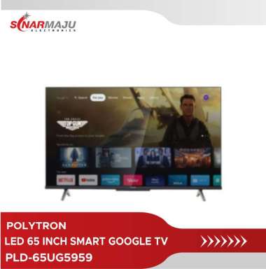 LED TV 65 Inch Smart Google TV Polytron 4K UHD PLD-65UG5959