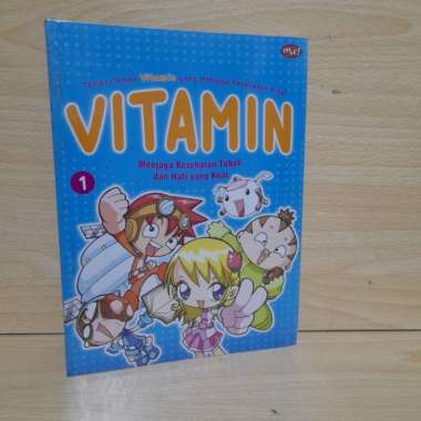 Comic Education VITAMIN 1.(MENJAGA KESEHATAN TUBUH DAN HATI YANG KUAT) Multivariasi