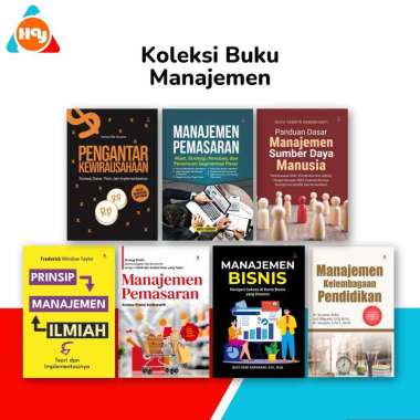 Buku Manajemen | Manajemen Kelembagaan Pendidikan,Manajemen Bisnis,Manajemen Pemasaran,Prinsip Manaj