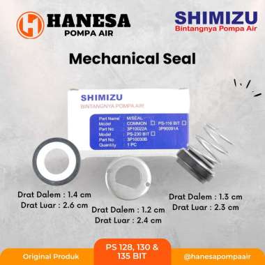 MECHANICAL SEAL SHIMIZU / M Seal Shimizu Asli PS128/130/135