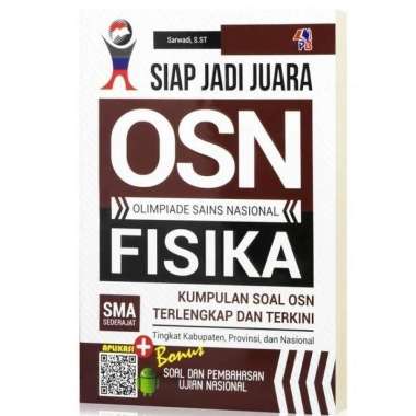 Buku Siap Jadi Juara OSN Fisika SMA