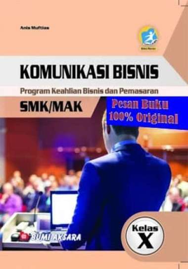 Buku Komunikasi Bisnis gram Keahlian Bisnis dan Pemasaran SMK X Multivariasi Multicolor