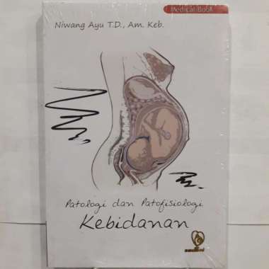 Buku Patologi Dan Patofisiologi Kebidanan