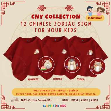 ELLIPSESINC Kaos Imlek CNY Sincia Anak Kids Baby 12 Chinese Zodiac Shio Printing Series 7 KIDS2 MONY