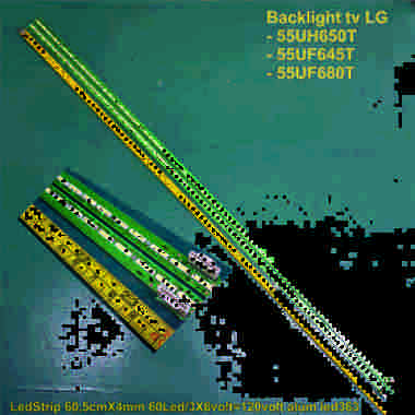 Backlight tv LG 55UH650T 55UF645T 55UF680T LedStrip 60,5cmX4mm 60Led/3X6volt Baclight Tv LG 55 inch