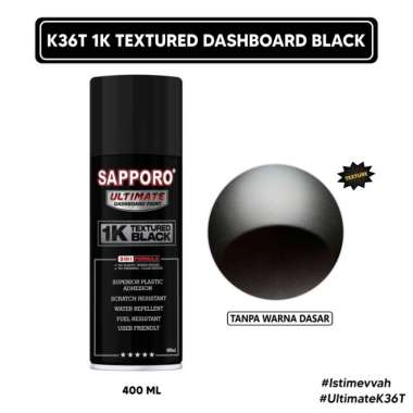 Sapporo Ultimate K36T 1K Textured Dashboard Black / Sapporo Spray / Cat Aerosol Terbaik