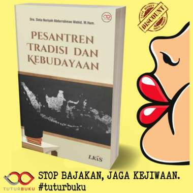 Pesantren Tradisi dan Kebudayaan - Sinta Nuriyah Abdurrahman Wahid
