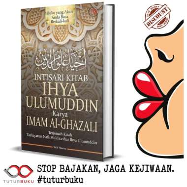 Intisari Kitab Ihya Ulumuddin Karya Imam Al Ghazali