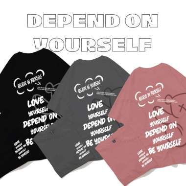 ELLIPSESINC Kaos Oversize Pria & Wanita Depend On Yourself 3XL ABU TUA
