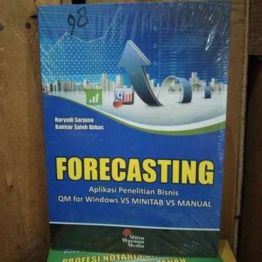 FORECASTING Aplikasi Penelitian Bisnis QM for Windows VS MINITAB VS MA Multivariasi Multicolor