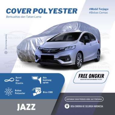 Sarung Mobil Jazz Lama Cover Penutup Mantel Mobil Jazz RS Jazz Idsi 2005 Ge8 Waterproof Cover+Pengai