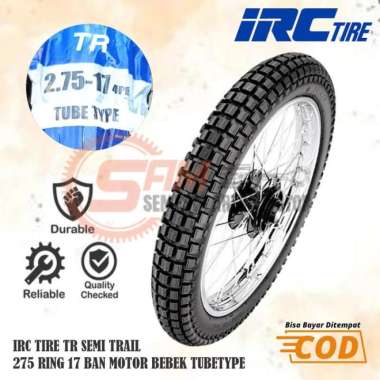 Ban Luar IRC Tire TR 275 Ring 17 Semi Trail Tubetype Motor Supra Revo