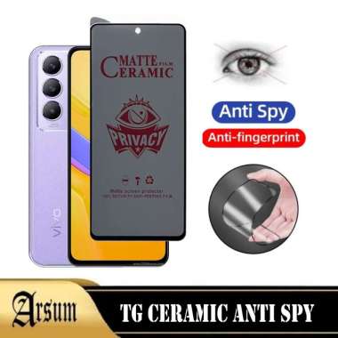 Anti Gores Layar VIVO Y100 5G Ceramic Spy Anti Privacy Terbaru Ponsel VIVO Y100 5G