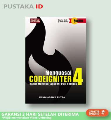 Buku Menguasai Codeigniter 4 Kasus Membuat Aplikasi PMB Kampus