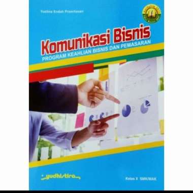 BUKU KOMUNIKASI BISNIS GRAM KEAHLIAN BISNIS DAN PEMASARAN SMK KLS X Multivariasi Multicolor