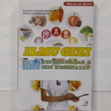 Buku Ilmu Gizi Untuk Keperawatan & Gizi Kesehatan
