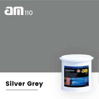 Am 110 20Kg | Pelapis Anti Bocor - Silver Grey,20 Kg Silver Grey - 20 Kg