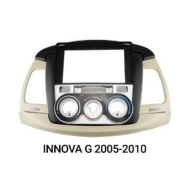 FRAME HEAD UNIT ANDROID TOYOTA INNOVA 9" INCH 2005-2010 TYPE G