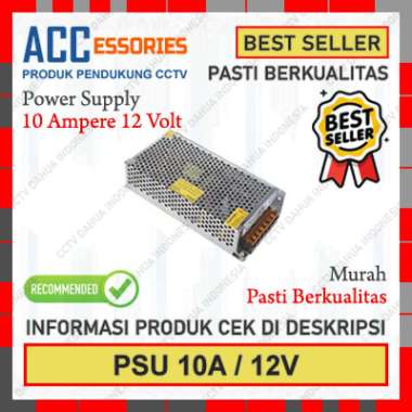 CCTV Power SUPPLY Kapasitas 10A 12V / 10 Ampere 12 Volt CCTV Standar