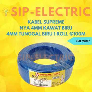 KABEL SUPREME NYA 4 MM BIRU ( 1 ROLL 100 METER ) / SUPRIM NYA 4MM KABEL KAWAT TEMBAGA 100M