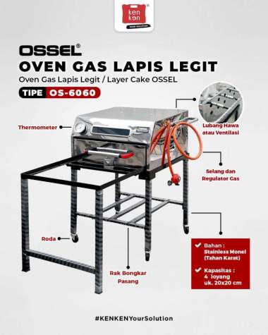 OSSEL Oven Gas Lapis Legit Anti Karat Stainless Steel + Thermometer OS-6060 Kaki Bongkar Pasang OSSE