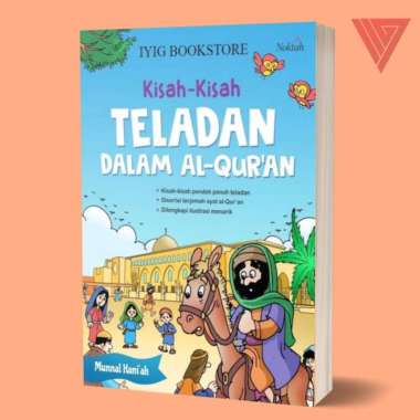 Buku Kisah-Kisah Teladan dalam Al-Quran - NOKTAH - buku anak -