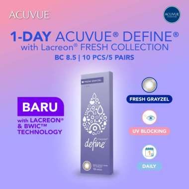 ACUVUE 1 DAY DEFINE FRESH GRAYZEL WITH LACREON 5 PAIRS/10 PCS| Lensa Kontak, Soflens Harian, Soflens