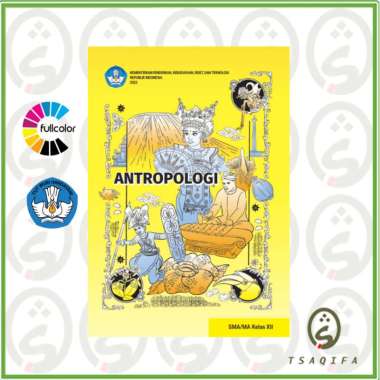 Buku Siswa ANTROPOLOGI KELAS 12 SMA Kurikulum Merdeka Antropologi Kelas 12 SMA Kurmer