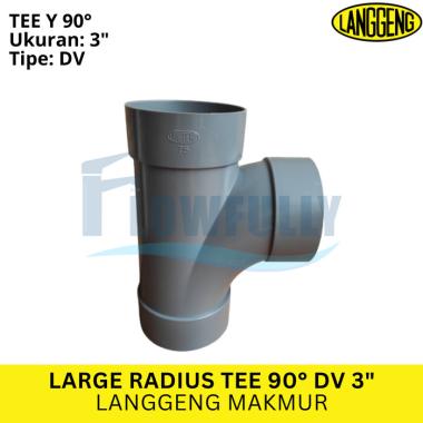 LARGE RADIUS TEE DV 3 INCH LANGGENG PVC TEE WAY TEE Y TY 90° 3 DIM