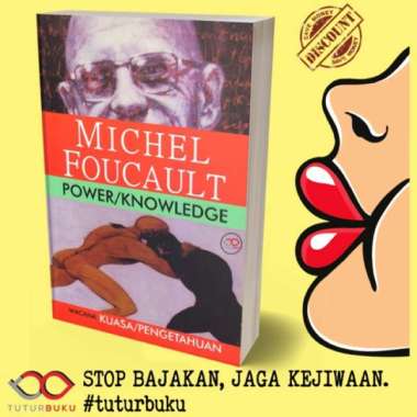Power Knowledge - Michel Foucault