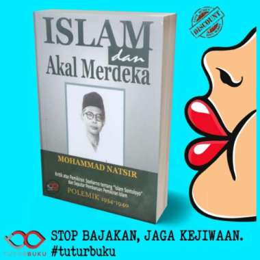 Islam Dan Akal Merdeka - Mohammad Natsir