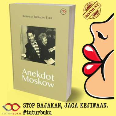 Anekdot Moskow - Koesalah Soebagyo Toer