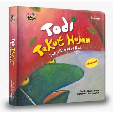 TODI TAKUT HUJAN: TODI IS SCARED OF RAIN (BOARDBOOK)