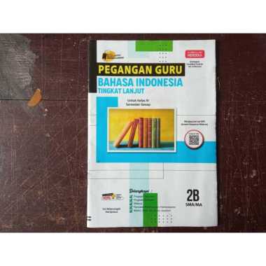 Buku Pegangan Guru (PG) SMA/MA/SMK/MAK Kelas 11 Tuntas - Merdeka Semester Genap 2023/2024 Bindo TL