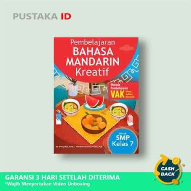 Buku Pembelajaran Bahasa Mandarin Kreatif untuk SMP Kelas 7