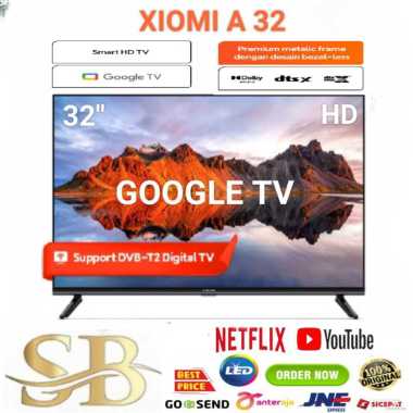 Xiaomi Mi TV A 32 Led Smart 32 inch Google TV Digital - A32 New Series
