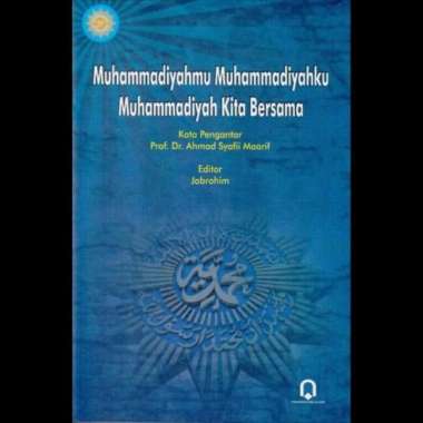 Buku Muhammadiyahmu Muhammadiyahku Muhammadiyah Kita Bersama