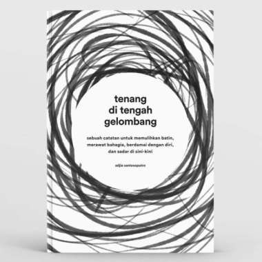 BUKU Self Imvement TENANG DITENGAH GELOMBANG By Charissa Publisher Multivariasi Multicolor