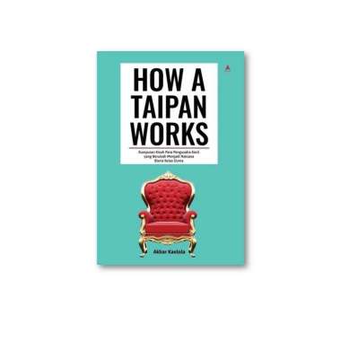 How A Taipan Works - Akbar Kaelola