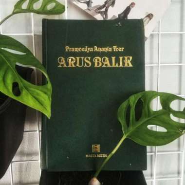 Pramoedya Ananta Toer - Arus Balik (Hard Cover)