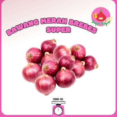 Sayur Segar - Bawang Merah Brebes Super/Super Red Onions 500 gram