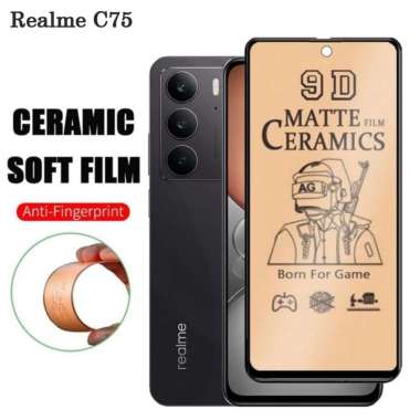 Promo Anti Gores Layar Ceramic Matte Realme C75 Anti Pecah Realme C75