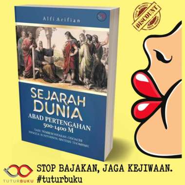 Sejarah Dunia Abad Pertengahan 500 - 1400 M - Alfi Arifian