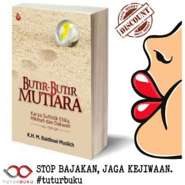 Butir Butir Mutiara - KH M Baidlowi Muslich