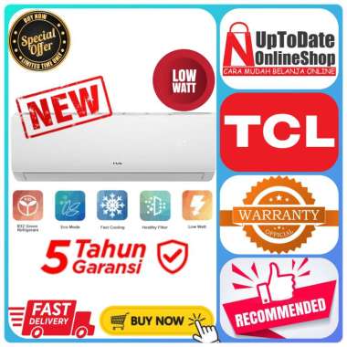 AC TCL STANDARD 1/2 PK TAC-05CSD TAC05CSD SUPER LOW WATT AUTO REMINDER CLEANING AC 1/2PK AC ONLY