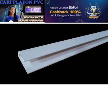 list tutup pvc | lis U pvc | lis dinding pvc / Plafon Pvc PUTIH