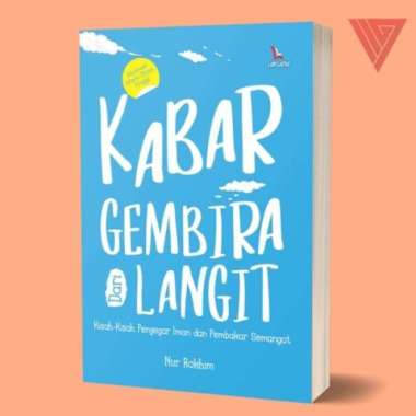 Buku Kabar Gembira Dari Langit kisah kisah penyegar iman dan pembakar
