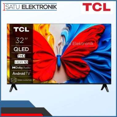 TV TCL 32 Inch QLED Smart TV FHD Android Google Bezelless Slim Design Digital | 32S4K | 32S5K 32S4K