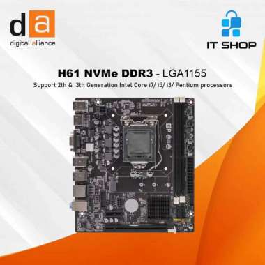 Digital Alliance Motherboard H61 NVMe DDR3 - LGA1155